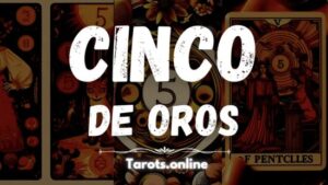 Significado del 5 de Oros en el TAROT Guía 2024