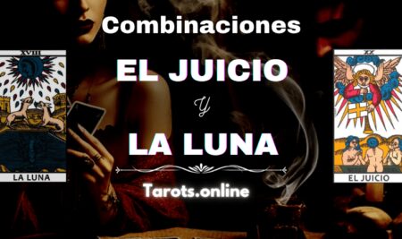 Combinación de La Luna y El Juicio Combinación de La Luna y El Juicio