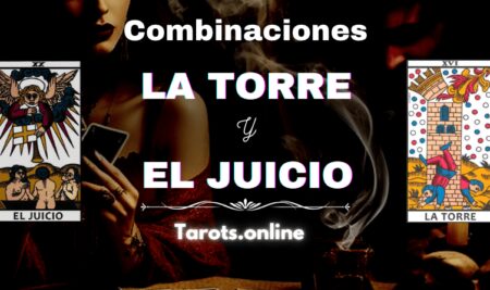 Combinación de La Torre y El Juicio Combinación de La Torre y El Juicio