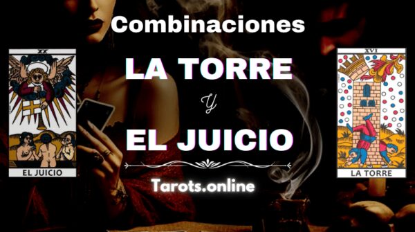 Combinación de La Torre y El Juicio Combinación de La Torre y El Juicio