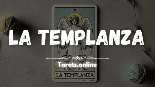La Templanza en el Tarot La templanza significado tarot