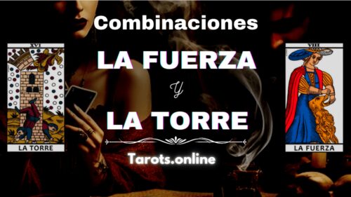 Combinación de La Fuerza y La Torre