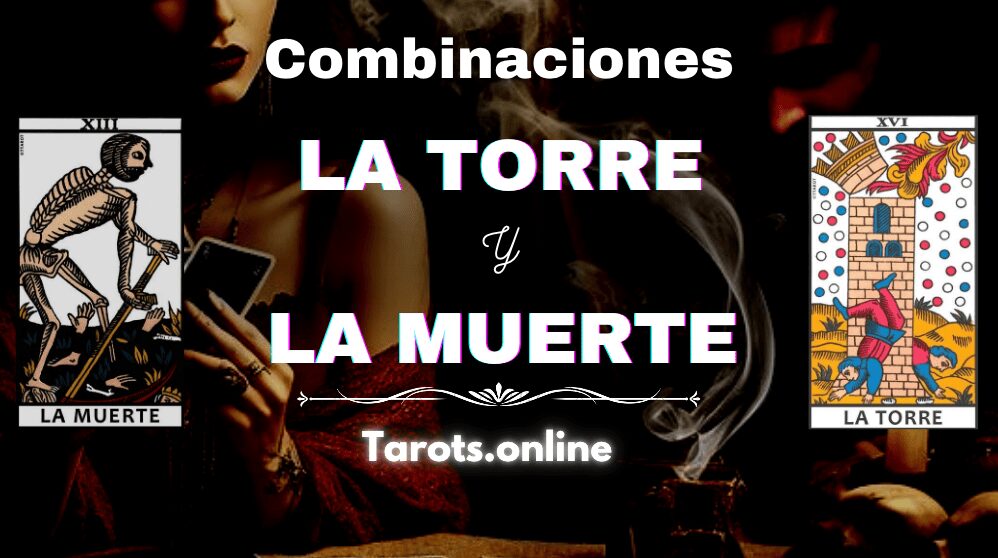 Combinación de La Muerte y La Torre