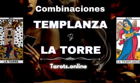 Combinación de La Templanza y La Torre