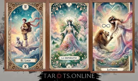 El Significado de El Loco, La Emperatriz y La Fuerza
