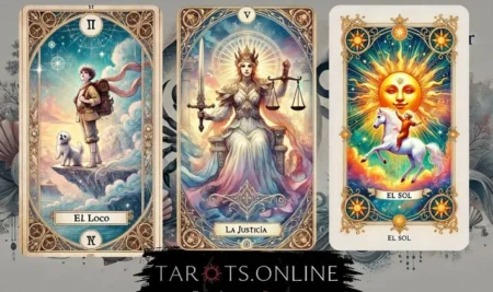 El Significado de El Loco, La Justicia y El Sol