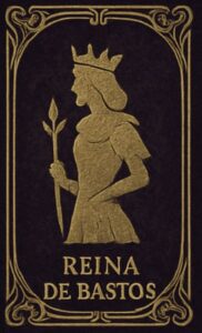 Reina de Bastos - Ir a resumen
