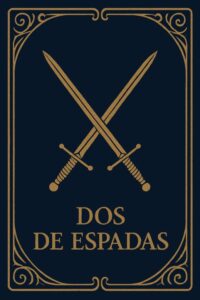 Dos de Espadas significado