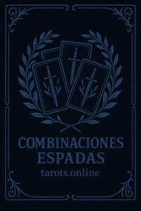 significado combinaciones cartas espadas